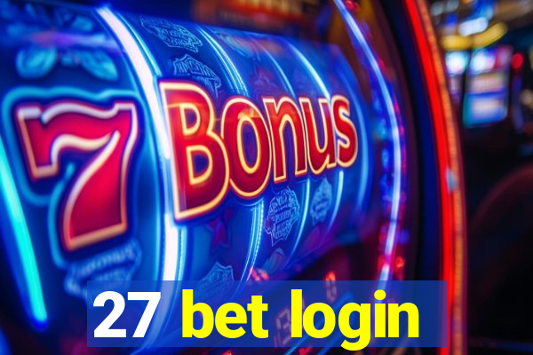 27 bet login